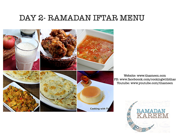 Day 2- Ramadan Iftar Menu