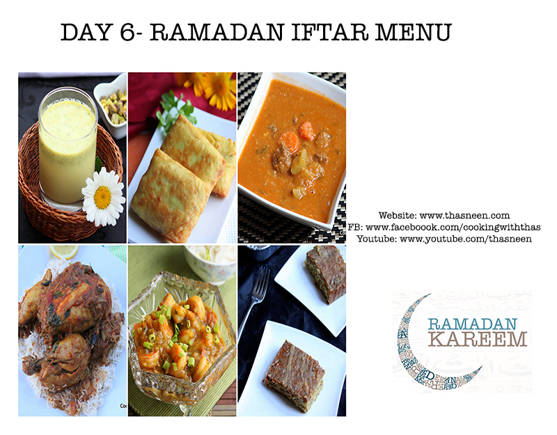 Day 6-Ramadan Iftar Menu